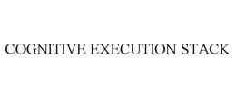 cognitive execution stack