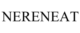 nereneat