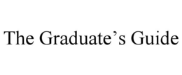 the graduate’s guide