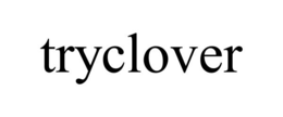 tryclover