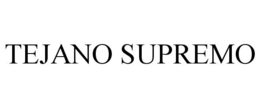 tejano supremo