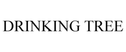drinking tree