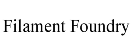 filament foundry