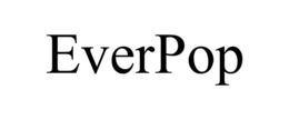 everpop