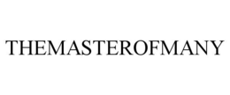 themasterofmany