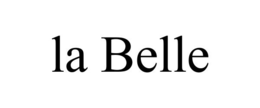 la belle