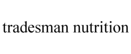 tradesman nutrition