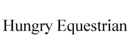 hungry equestrian