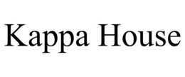 kappa house