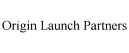 origin launch partners