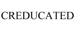 creducated