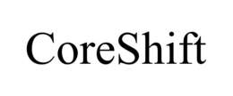 coreshift