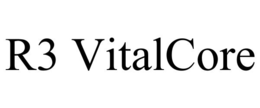 r3 vitalcore
