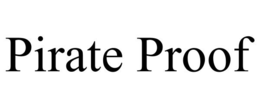 pirate proof
