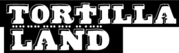 tortillaland