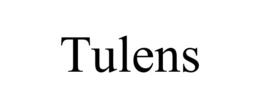 tulens