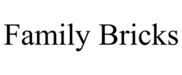 family bricks