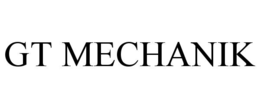 gt mechanik