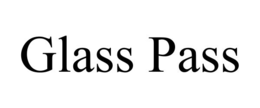 glass pass