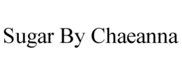 sugar by chaeanna