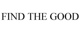 find the good