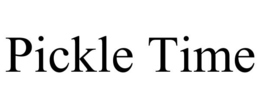 pickle time