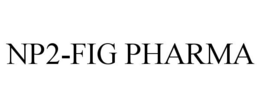 np2-fig pharma