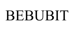 bebubit