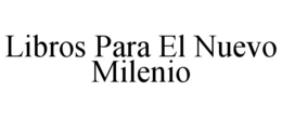 libros para el nuevo milenio