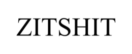 zitshit