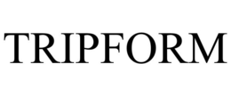 tripform
