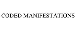 coded manifestations