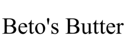 beto's butter