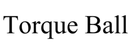 torque ball