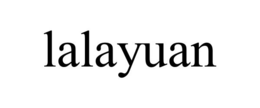 lalayuan