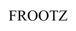 frootz