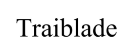 traiblade