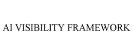 ai visibility framework