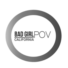 bad girl pov california