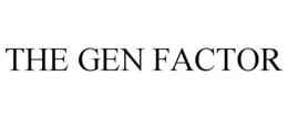 the gen factor