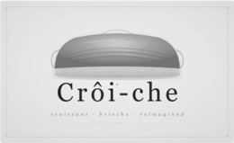 croi-che croissant brioche reimagined