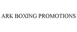 ark boxing promotions