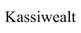 kassiwealt