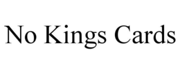 no kings cards