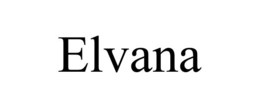 elvana