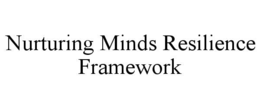 nurturing minds resilience framework