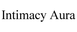 intimacy aura