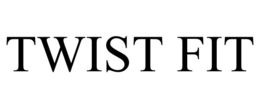 twist fit