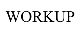 workup