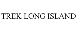 trek long island